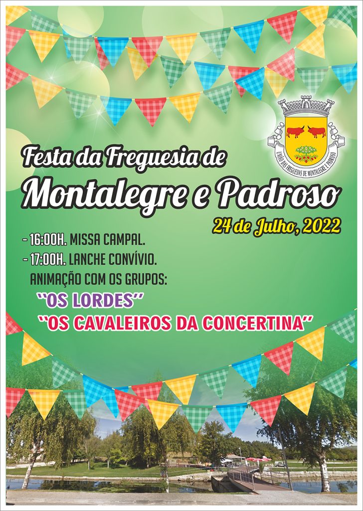 Festa da Freguesia de Montalegre e Padroso – 24 de Julho, 2022